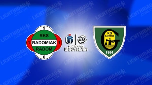 Nh N Nh Radomiak Radom Vs Gks Katowice Th Ng Tr N