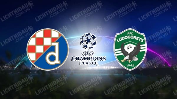 Nhận định soi kèo Dinamo Zagreb vs Ludogorets, 01h00 ngày 10/8