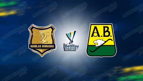 Nhận định Aguilas Doradas vs Bucaramanga, 4h00 ngày 8/4: VĐQG Colombia