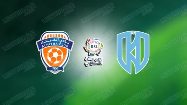 Nhận định Al-Fayha vs Al-Okhdood, 20h20 ngày 7/11
