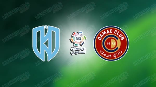 Nhận định Al Okhdood vs Damac, 00h30 ngày 31/12 hôm nay