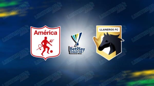 Nhận định America Cali vs Llaneros, 08h00 ngày 26/3: Tự tin thắng trận