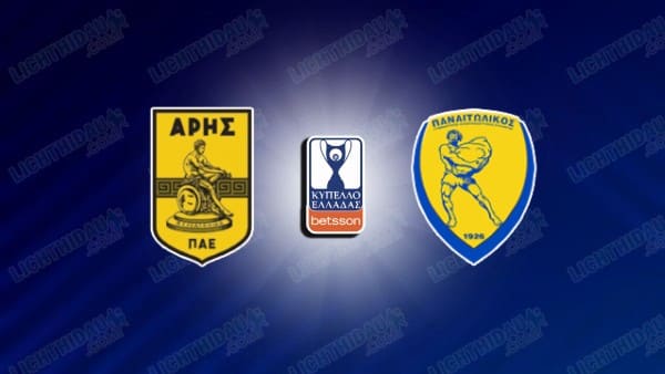 Nhận định Aris vs Panetolikos, 20h00 ngày 6/1: Bản lĩnh lên tiếng