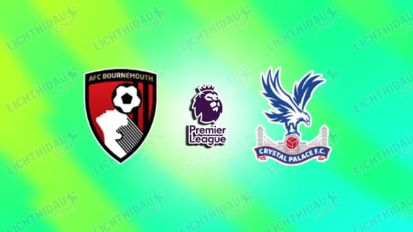 Nhận định Bournemouth vs Crystal Palace, 20h00 ngày 3/5 hôm nay