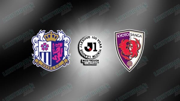 Nhận định Cerezo Osaka vs Kyoto Sanga, 14h00 ngày 18/4: J1 League 2026
