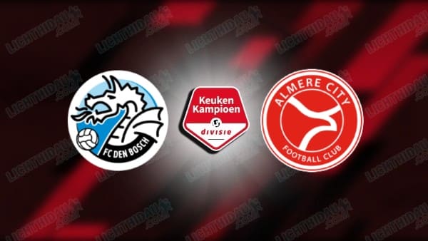 Nhận định Den Bosch vs Almere City, 23h45 ngày 29/4: Hạng 2 Hà Lan
