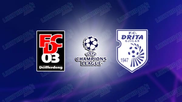 Nhận định Differdange vs Drita Gjilan, 01h00 ngày 16/07: UCL 2025/26