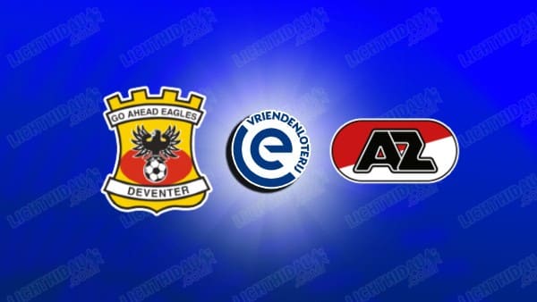 Nhận định GA Eagles vs AZ Alkmaar, 23h45 ngày 23/4: Bản lĩnh lên tiếng