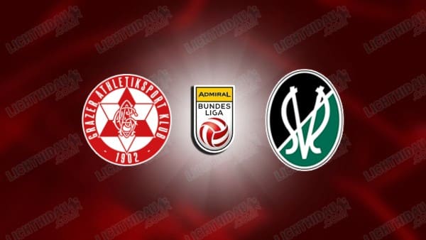 Nhận định Grazer vs SV Ried, 00h30 ngày 18/4: VĐQG Áo