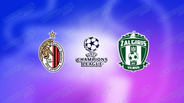 Nhận định Hamrun Spartans vs Zalgiris, 0h ngày 16/7: Khẳng định vị thế