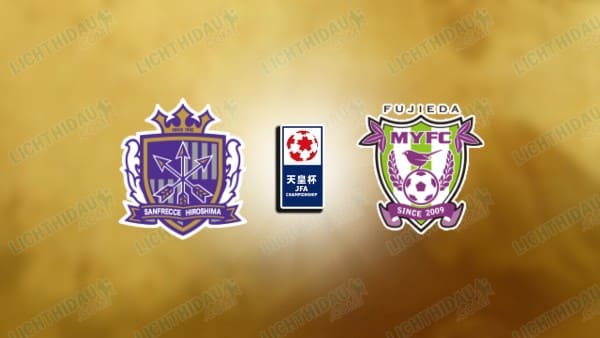 Nhận định Hiroshima vs Fujieda MYFC, 17h ngày 16/7: vòng 3 Emperor Cup