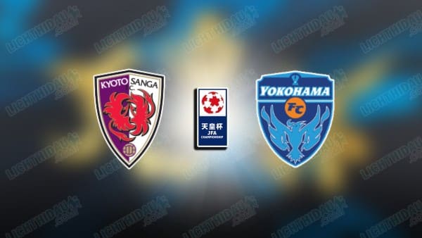Nhận định Kyoto Sanga vs Yokohama FC, 17h00 ngày 16/7: Tiếp tục thua