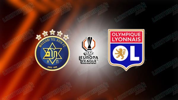 Nhận định Maccabi Tel Aviv vs Lyon, 3h00 ngày 28/11: UEL 2025/26