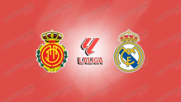 Nhận định Mallorca vs Real Madrid, 21h15 ngày 4/4: Thắng cách biệt