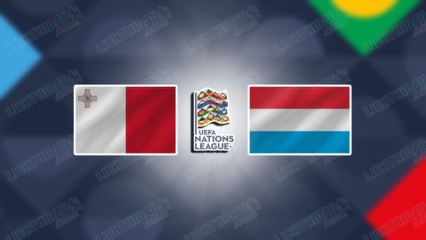 Nhận định Malta vs Luxembourg, 00h00 ngày 27/3 hôm nay