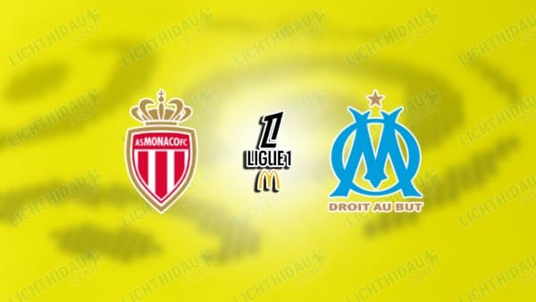 Nhận định Monaco vs Marseille, 01h45 ngày 6/4: Vòng 28 Ligue 1