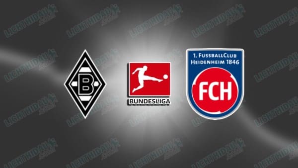 Nhận định Monchengladbach vs Heidenheim, 20h30 ngày 4/4 hôm nay