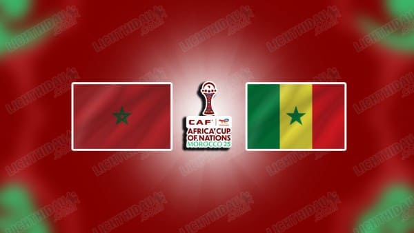 Nhận định Morocco vs Senegal, 02h00 ngày 19/1: Lên ngôi sân nhà