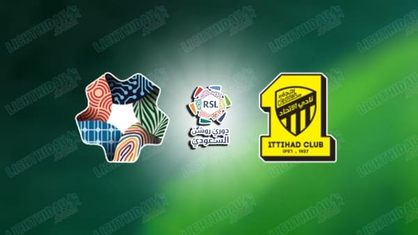 Nhận định Neom vs Al Ittihad, 22h25 ngày 31/12: Bản lĩnh ông lớn