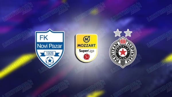 Nhận định Novi Pazar vs Partizan, 22h00 ngày 9/4: Khó lòng đứng vững