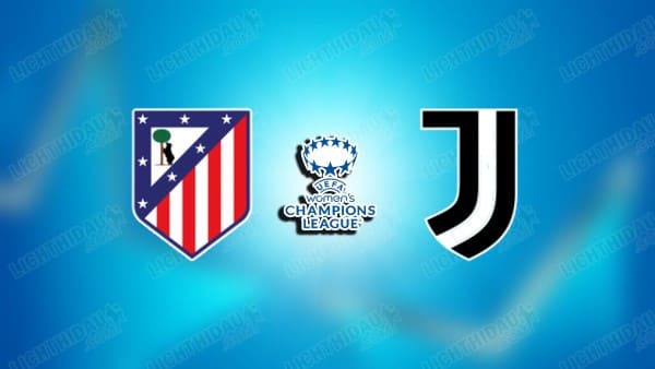 Nhận định Nữ Atletico vs Nữ Juventus, 03h00 ngày 13/11