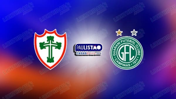 Nhận định Portuguesa vs Guarani, 06h00 ngày 27/1 hôm nay
