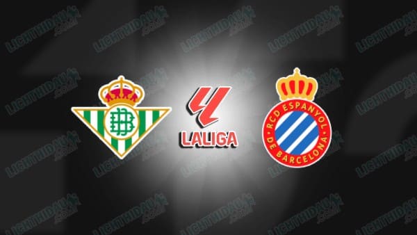 Nhận định Real Betis vs Espanyol, 23h30 ngày 4/4: La Liga 2025/26