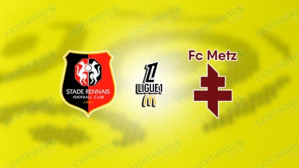 Nhận định Rennes vs Metz, 23h15 ngày 22/3: Tiếp tục trắng tay