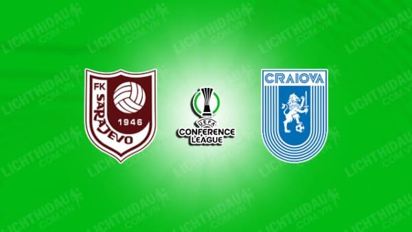 Nhận định Sarajevo vs Universitatea Craiova, 02h00 ngày 25/7