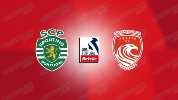 Nhận định Sporting Lisbon vs Santa Clara, 2h30 ngày 4/4: Thua tối thiểu