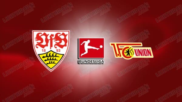 Nhận định Stuttgart vs Union Berlin, 21h30 ngày 18/1: VĐQG Đức