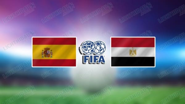 Nhận định Tây Ban Nha vs Ai Cập, 02h00 ngày 1/4: Giao hữu ĐTQG