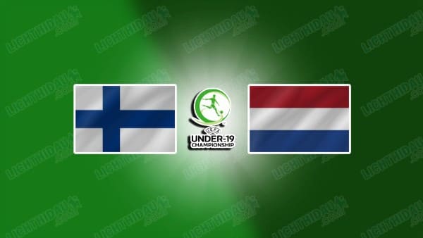 Nhận định U19 Phần Lan vs U19 Hà Lan, 21h00 ngày 25/3 hôm nay