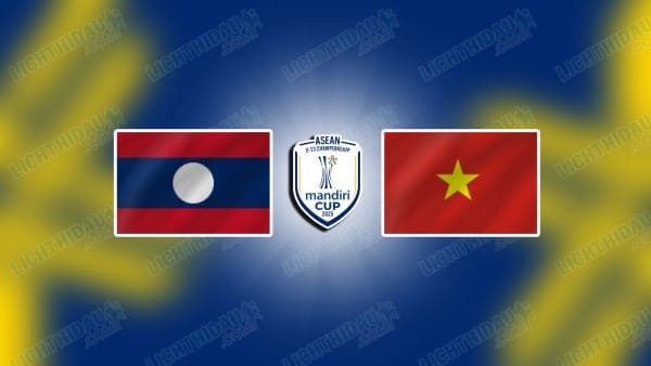 Nhận định U23 Lào vs U23 Việt Nam, 17h00 ngày 19/07