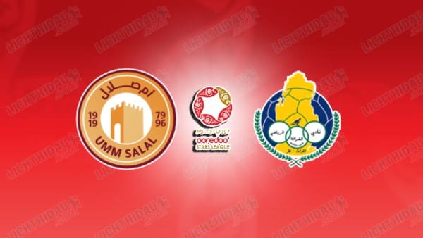 Nhận định Umm Salal vs Al Gharafa, 21h30 ngày 6/1: VĐQG Qatar