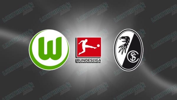 Nhận định Wolfsburg vs Freiburg, 21h30 ngày 20/12: Có điểm ra về